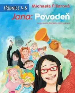 Jana: Povodeň - Michaela Fišarová