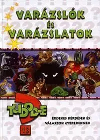 Varázslók és varázslatok - Margit Schmöltz Temesiné