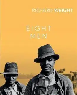Eight Men - Richard Wright