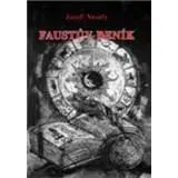 Faustův deník - Josef Veselý