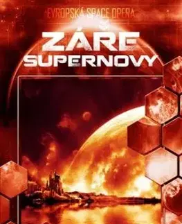 Záře supernovy - Aleš Pitzmos