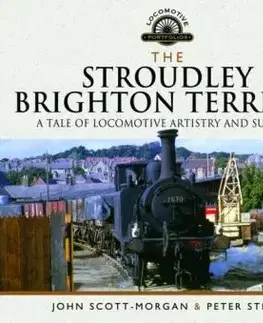 The Stroudley Brighton Terriers - John Scott-Morgan, Peter Steer