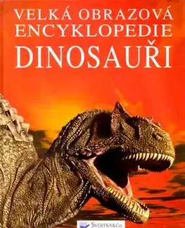 Velká obrazová encyklopedie dinosauři - David Burnie
