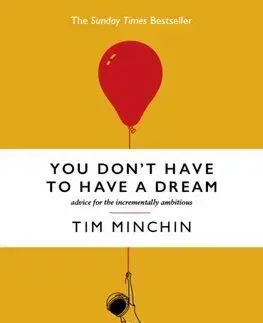 You Don't Have to Have a Dream - Tim Minchin, Andrew Rae