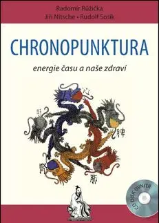 Chronopunktura - Jiří Nitsche, Rudolf Sosík, Radomír Růžička