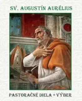 Pastoračné diela - výber - Aurelius Augustinus