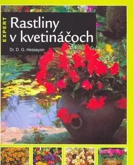 Rastliny v kvetináčoch - D. G. Hessayon