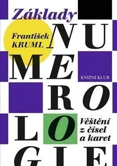 Základy numerologie - František Kruml