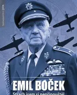Emil Boček - Strach jsem si nepřipouštěl - Jiří Plachý