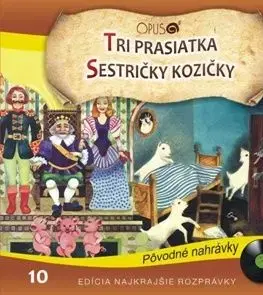 Rozprávka - Tri prasiatka/Sestričky kozičky CD