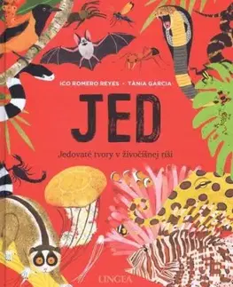 Jed - jedovaté stvorenia v živočíšnej ríši - I. R. Reyes, Tania García