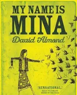 My Name is Mina - David Almond