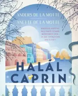 Halál Caprin - Motte de la Anders, Anette de la Motte