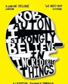 I STRONGLY BELIEVE IN INCRE PB - Rob Auton