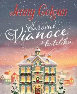Čarovné Vianoce v hotelíku - Jenny Colgan