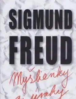 Myšlienky a úvahy - Sigmund Freud