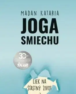 Joga smiechu - Kataria Madan, Dr., Michaela Rosová