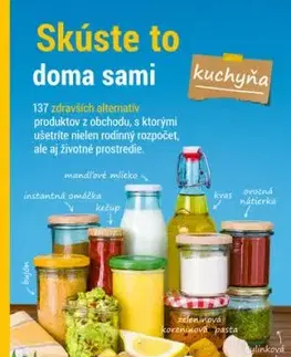 Skúste to doma sami - kuchyňa - Natálie Hattalová