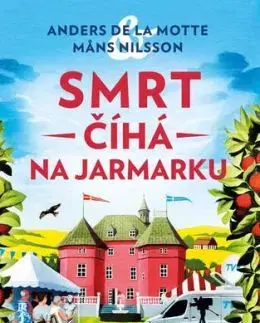 Smrt číhá na jarmarku - Motte de la Anders, Mans Nilsson
