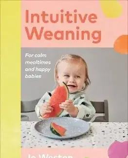 Intuitive Weaning - Jo Weston