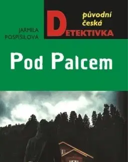 Pod Palcem - Jarmila Pospíšilová