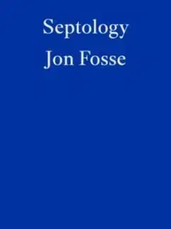 Septology - Jon Fosse
