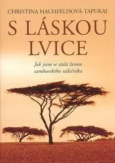 S láskou lvice - Christina Hachfeldová
