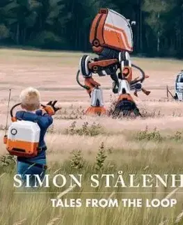 Tales from the Loop - Simon Stalenhag