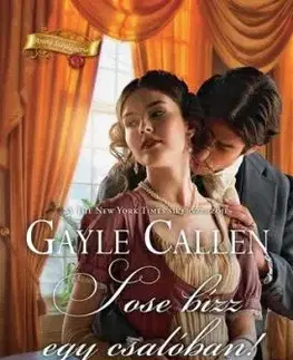 Sose bízz egy csalóban! - Gayle Callen