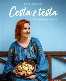 Cesta z těsta - Petra Burianová