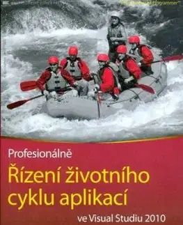 Řízení životního cyklu aplikací ve Visual Studio 2010 - Brian Keller