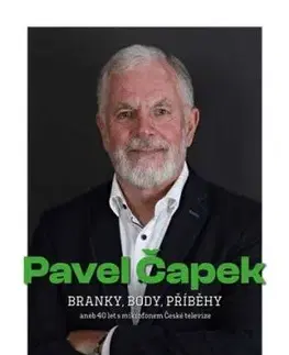 Branky, body, příběhy - Pavel Čapek, Jaroslav Vychodil