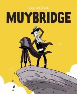 Muybridge - Guy Delisle