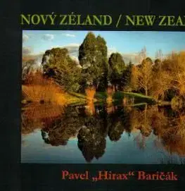Nový Zéland New Zealand - Pavel Hirax Baričák
