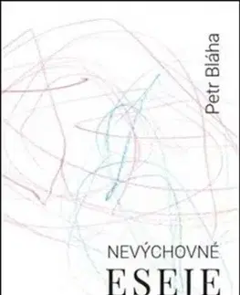 Nevýchovné eseje o výchově - Petr Bláha