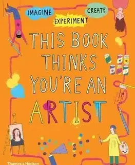 This Book Thinks You're an Artist - Harriet Russell