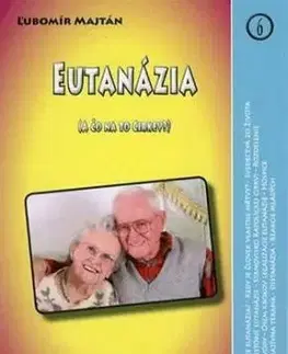 Eutanázia - Lubomir Majtan