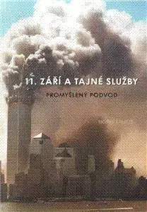 11. září a tajné služby - Mojmír Babáček