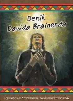 Deník Davida Brainerda - Jonathan Edwards