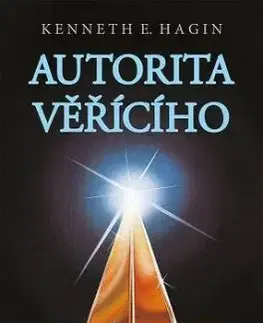 Autorita věřícího - Kenneth E. Hagin