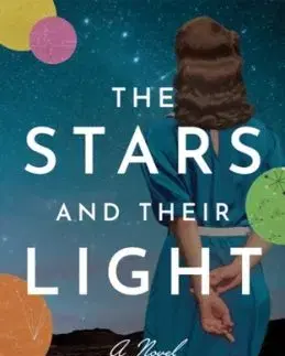 The Stars and Their Light - Olivia Hawker