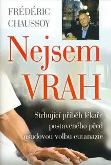 Nejsem vrah - Frédéric Chaussoy