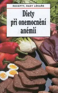 Diety při onemocnění anémií - Tamara Starnovská