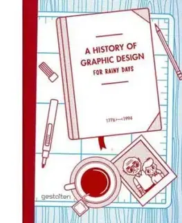 History of Graphic Design for Rainy Days