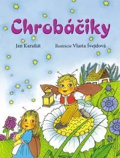 Chrobáčiky - Vlasta Švejdová, Jan Karafiát
