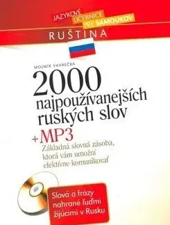 2000 najpoužívanejších ruských slov + MP3 - Mojmír Vavrečka