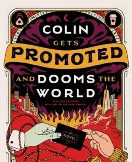 Colin Gets Promoted and Dooms the World - Mark Waddell