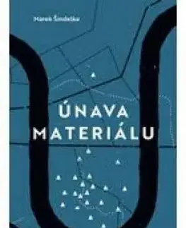 Únava materiálu - Marek Šindelka