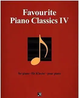 Favourite Piano Classics IV