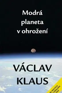 Modrá planeta v ohrožení - Václav Klaus